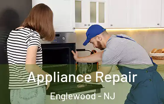  Appliance Repair Englewood - NJ