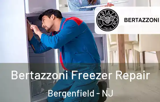  Bertazzoni Freezer Repair Bergenfield - NJ