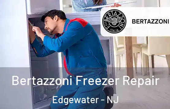 Bertazzoni Freezer Repair Edgewater - NJ
