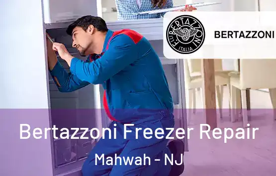  Bertazzoni Freezer Repair Mahwah - NJ