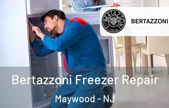  Bertazzoni Freezer Repair Maywood - NJ