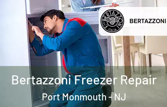  Bertazzoni Freezer Repair Port Monmouth - NJ