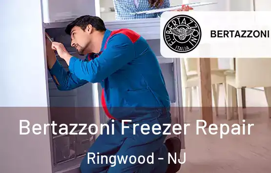  Bertazzoni Freezer Repair Ringwood - NJ