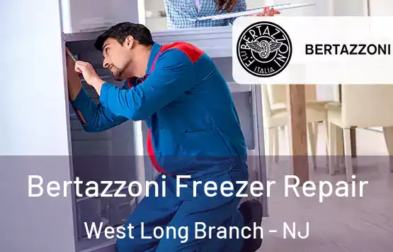  Bertazzoni Freezer Repair West Long Branch - NJ