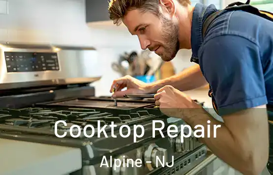  Cooktop Repair Alpine - NJ
