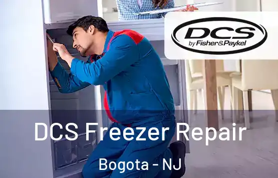  DCS Freezer Repair Bogota - NJ