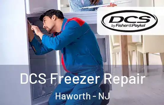  DCS Freezer Repair Haworth - NJ