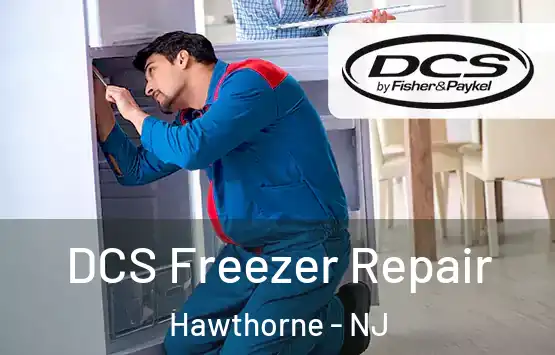  DCS Freezer Repair Hawthorne - NJ