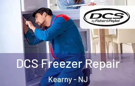  DCS Freezer Repair Kearny - NJ