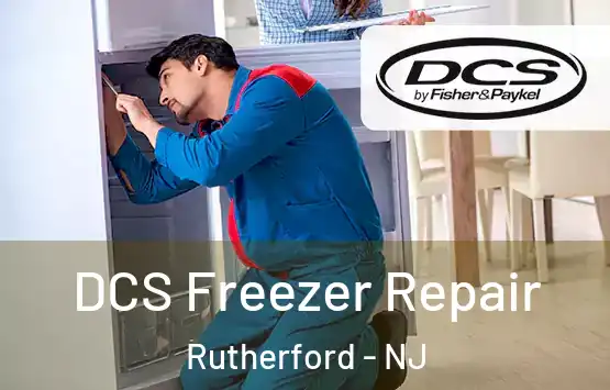  DCS Freezer Repair Rutherford - NJ