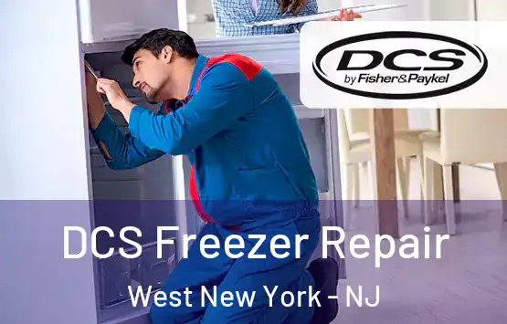  DCS Freezer Repair West New York - NJ