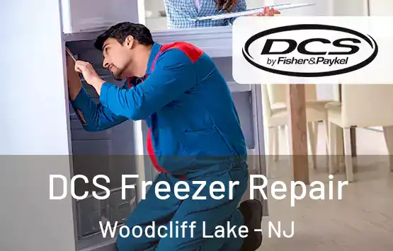  DCS Freezer Repair Woodcliff Lake - NJ