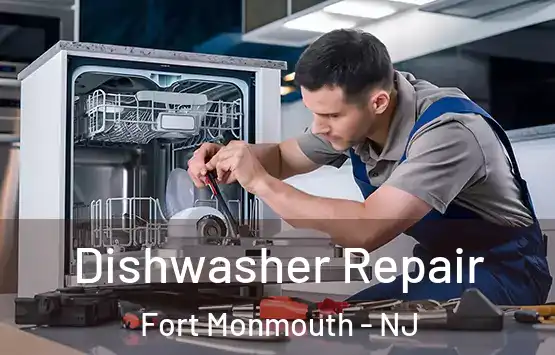  Dishwasher Repair Fort Monmouth - NJ