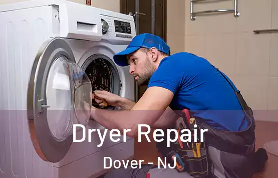 Dryer Repair Dover - NJ