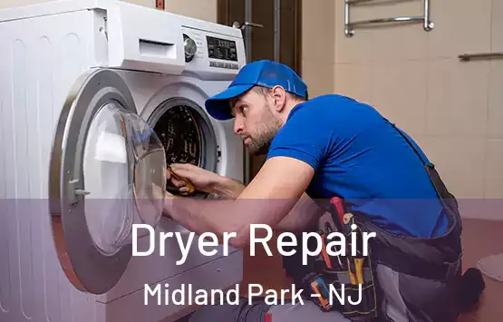  Dryer Repair Midland Park - NJ