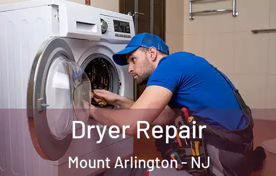  Dryer Repair Mount Arlington - NJ