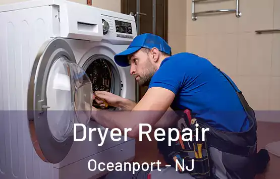  Dryer Repair Oceanport - NJ