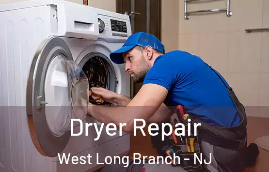  Dryer Repair West Long Branch - NJ
