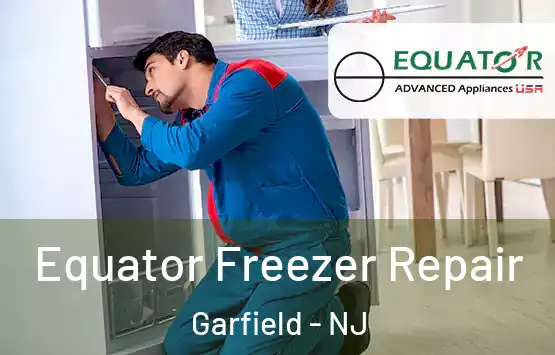  Equator Freezer Repair Garfield - NJ