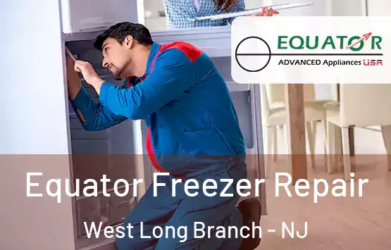  Equator Freezer Repair West Long Branch - NJ