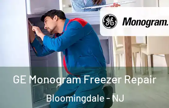  GE Monogram Freezer Repair Bloomingdale - NJ