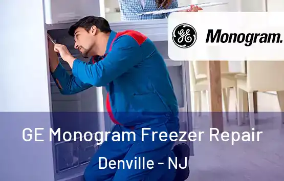  GE Monogram Freezer Repair Denville - NJ