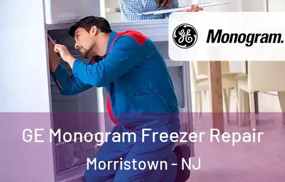  GE Monogram Freezer Repair Morristown - NJ
