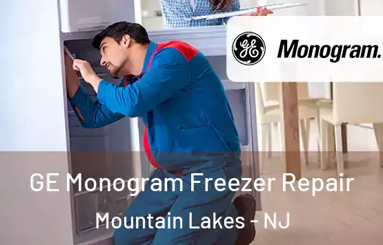 GE Monogram Freezer Repair Mountain Lakes - NJ