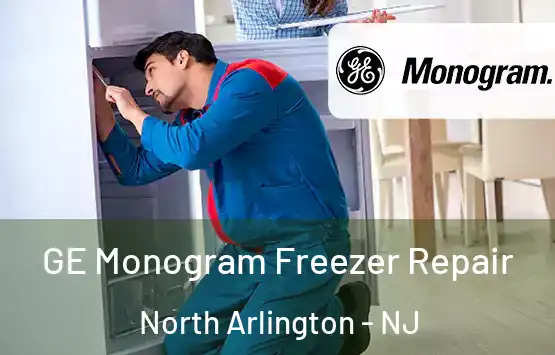 GE Monogram Freezer Repair North Arlington - NJ