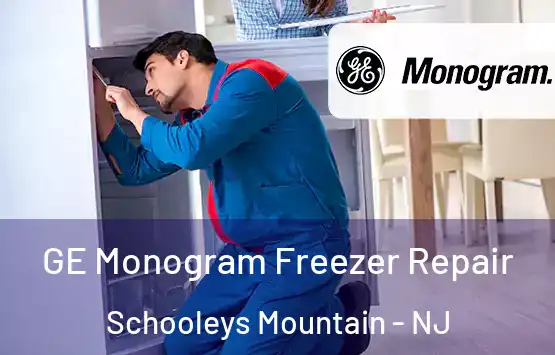  GE Monogram Freezer Repair Schooleys Mountain - NJ