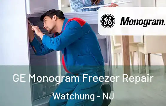  GE Monogram Freezer Repair Watchung - NJ