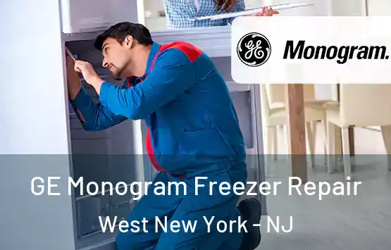  GE Monogram Freezer Repair West New York - NJ