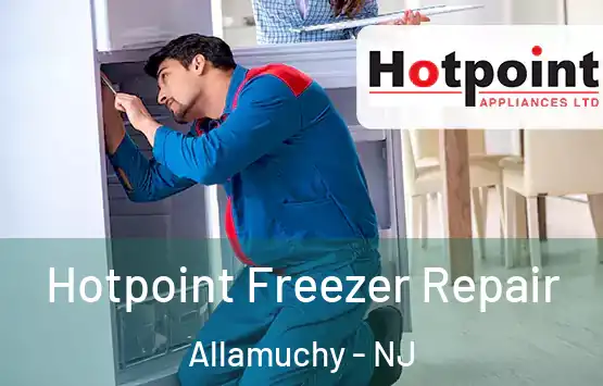  Hotpoint Freezer Repair Allamuchy - NJ
