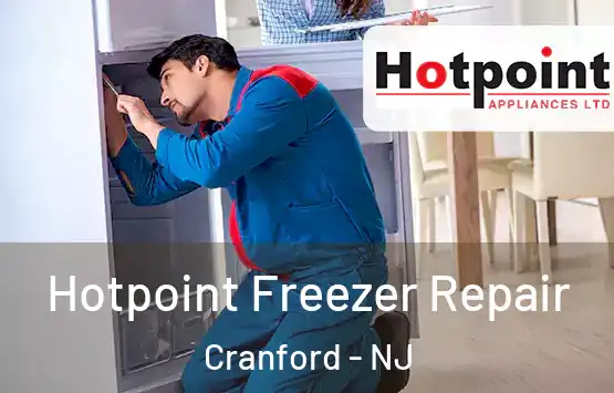  Hotpoint Freezer Repair Cranford - NJ
