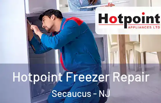  Hotpoint Freezer Repair Secaucus - NJ