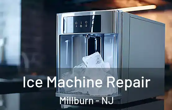 Ice Machine Repair Millburn - NJ