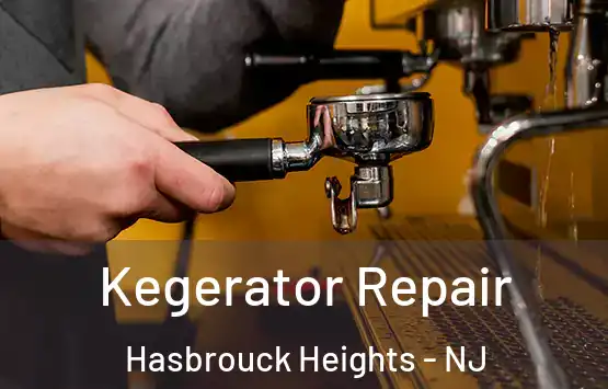  Kegerator Repair Hasbrouck Heights - NJ