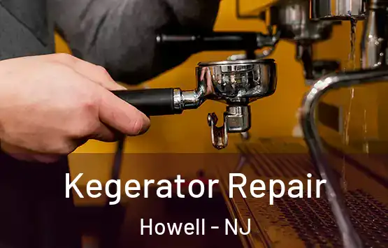 Kegerator Repair Howell - NJ