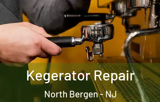  Kegerator Repair North Bergen - NJ