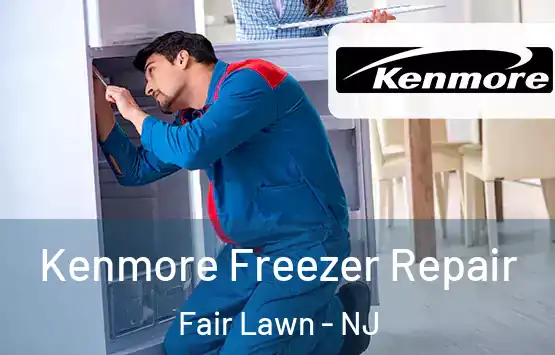  Kenmore Freezer Repair Fair Lawn - NJ