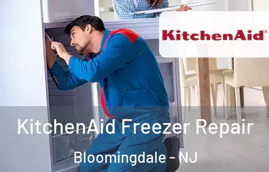  KitchenAid Freezer Repair Bloomingdale - NJ
