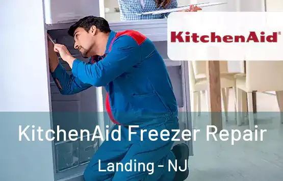  KitchenAid Freezer Repair Landing - NJ