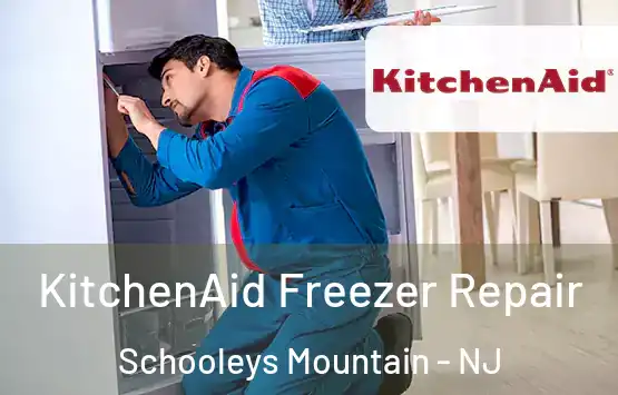  KitchenAid Freezer Repair Schooleys Mountain - NJ