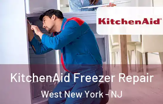  KitchenAid Freezer Repair West New York - NJ