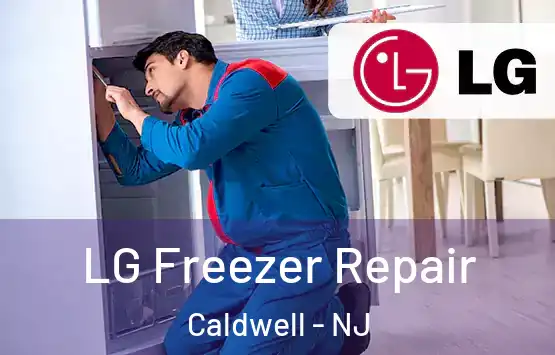  LG Freezer Repair Caldwell - NJ