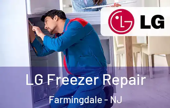  LG Freezer Repair Farmingdale - NJ