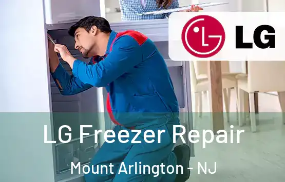  LG Freezer Repair Mount Arlington - NJ