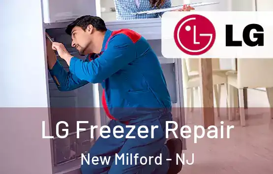  LG Freezer Repair New Milford - NJ