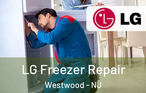  LG Freezer Repair Westwood - NJ