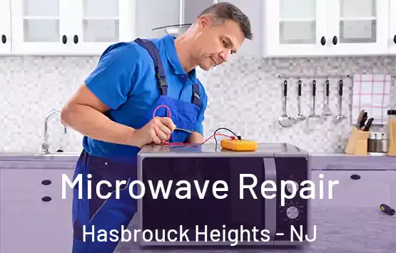  Microwave Repair Hasbrouck Heights - NJ